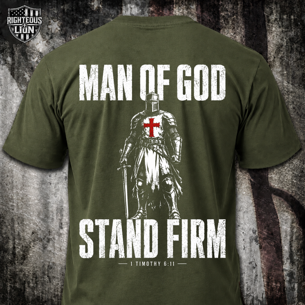 Man of God stand firm T‑Shirt