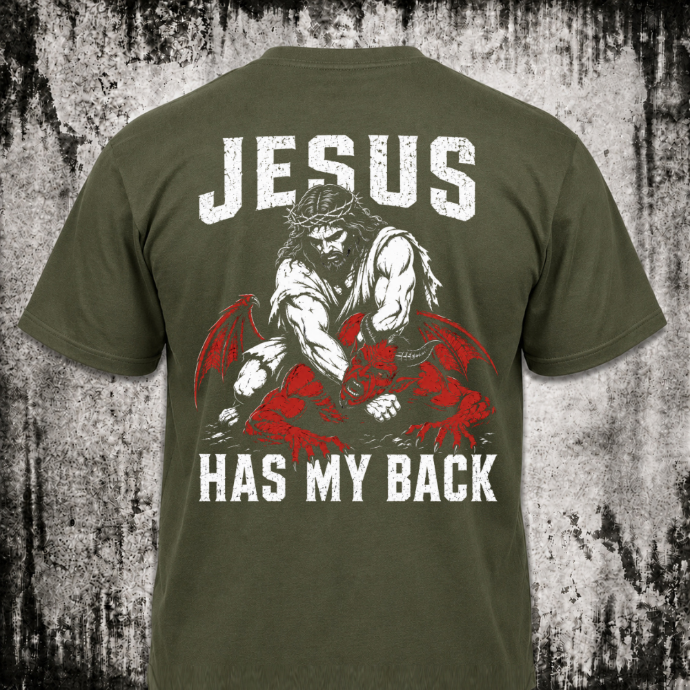 Jesus has my back T‑Shirt