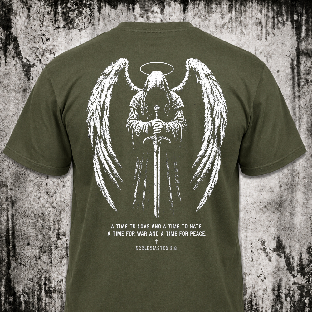 Ecclesiastes 3:8 T‑Shirt