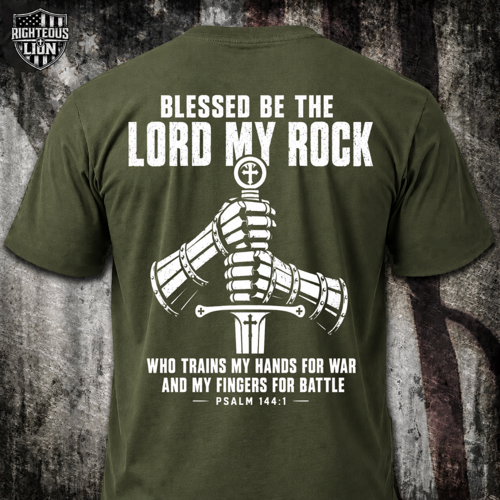 Blessed be the Lord my rock T‑Shirt