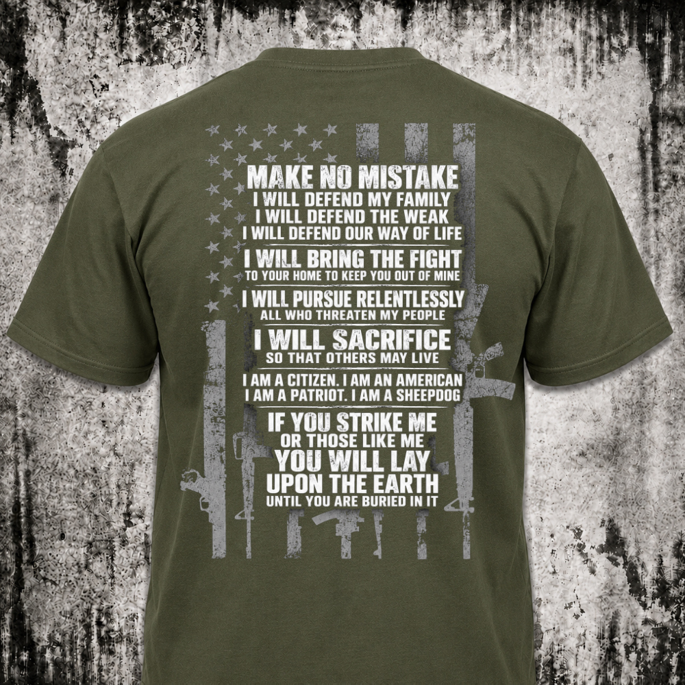 Make no mistake T‑Shirt
