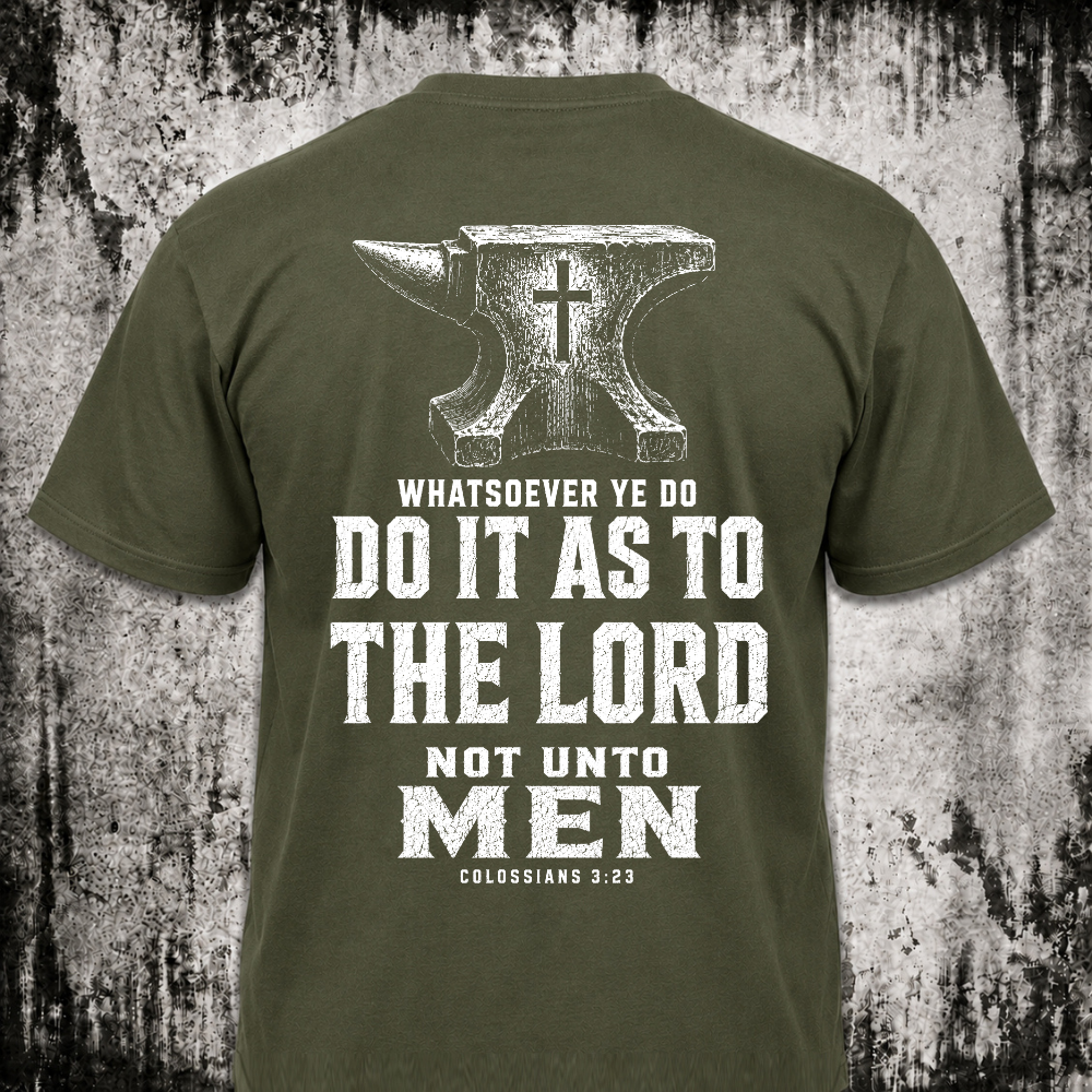 To the Lord T‑Shirt