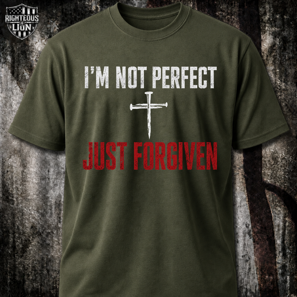 Not perfect just forgiven T‑Shirt