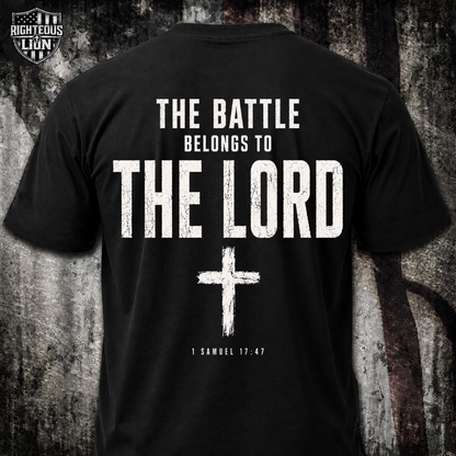The battle belongs to the Lord T‑Shirt