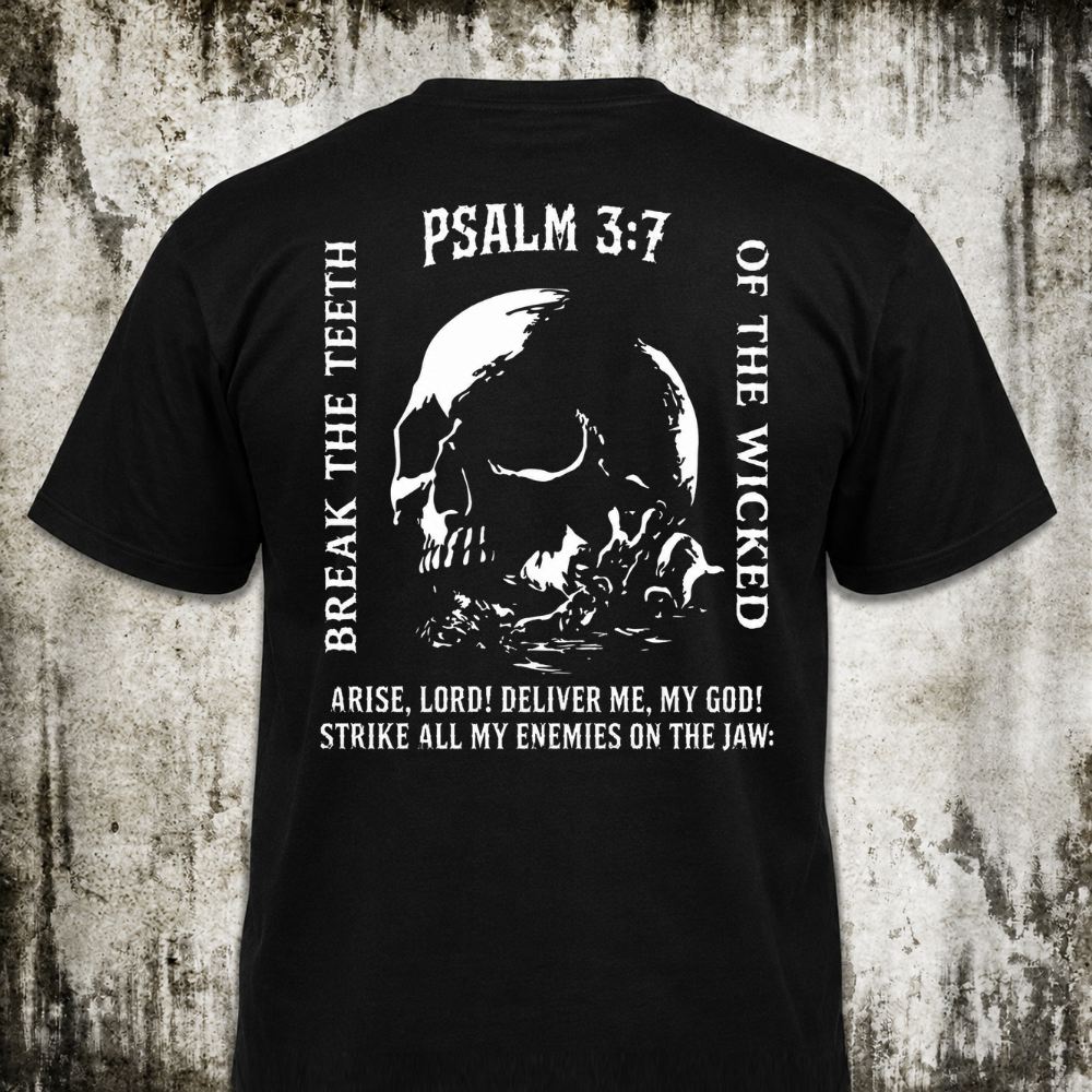 Psalm 3:7 T‑Shirt
