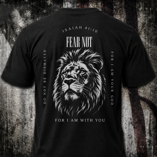 Fear not T‑Shirt
