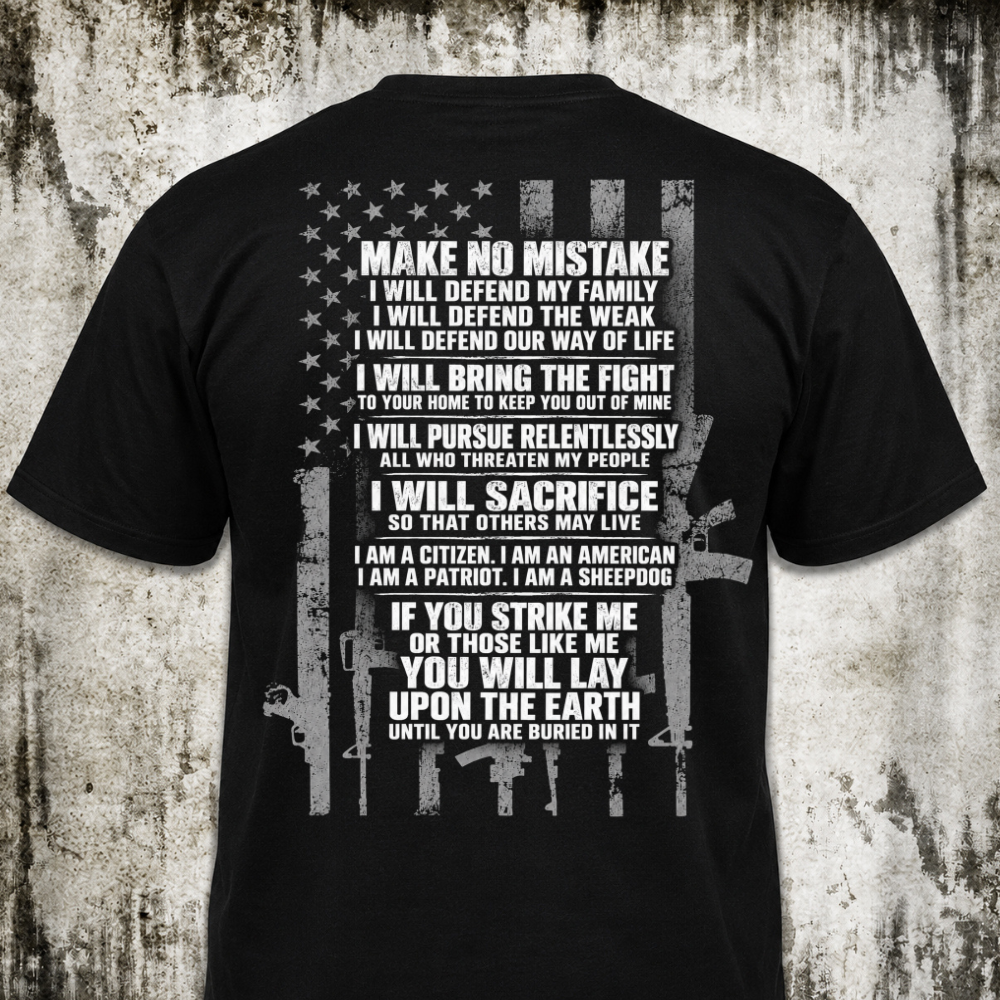 Make no mistake T‑Shirt