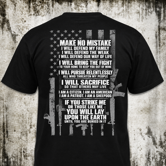Make no mistake T‑Shirt