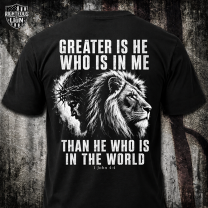 Greater is He T‑Shirt