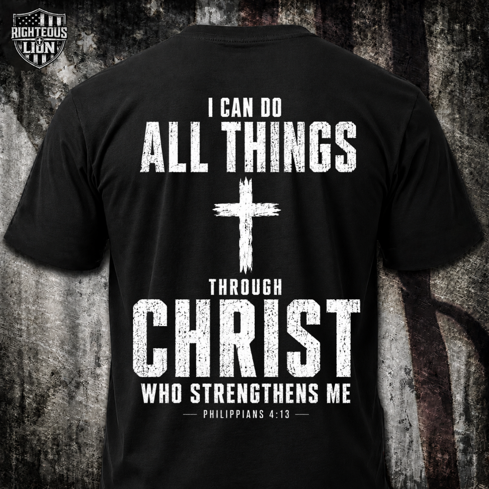 I can do all things through Christ T‑Shirt