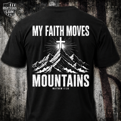 My faith moves mountains T‑Shirt