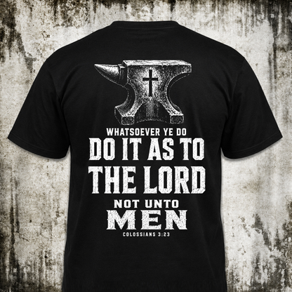 To the Lord T‑Shirt
