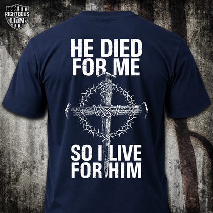 I live for Him T‑Shirt