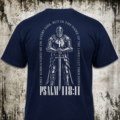 Psalm 118:11 T‑Shirt
