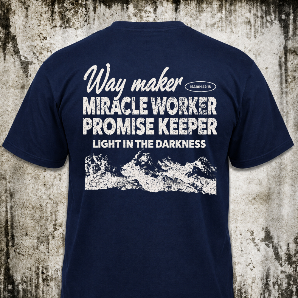 Way maker T‑Shirt