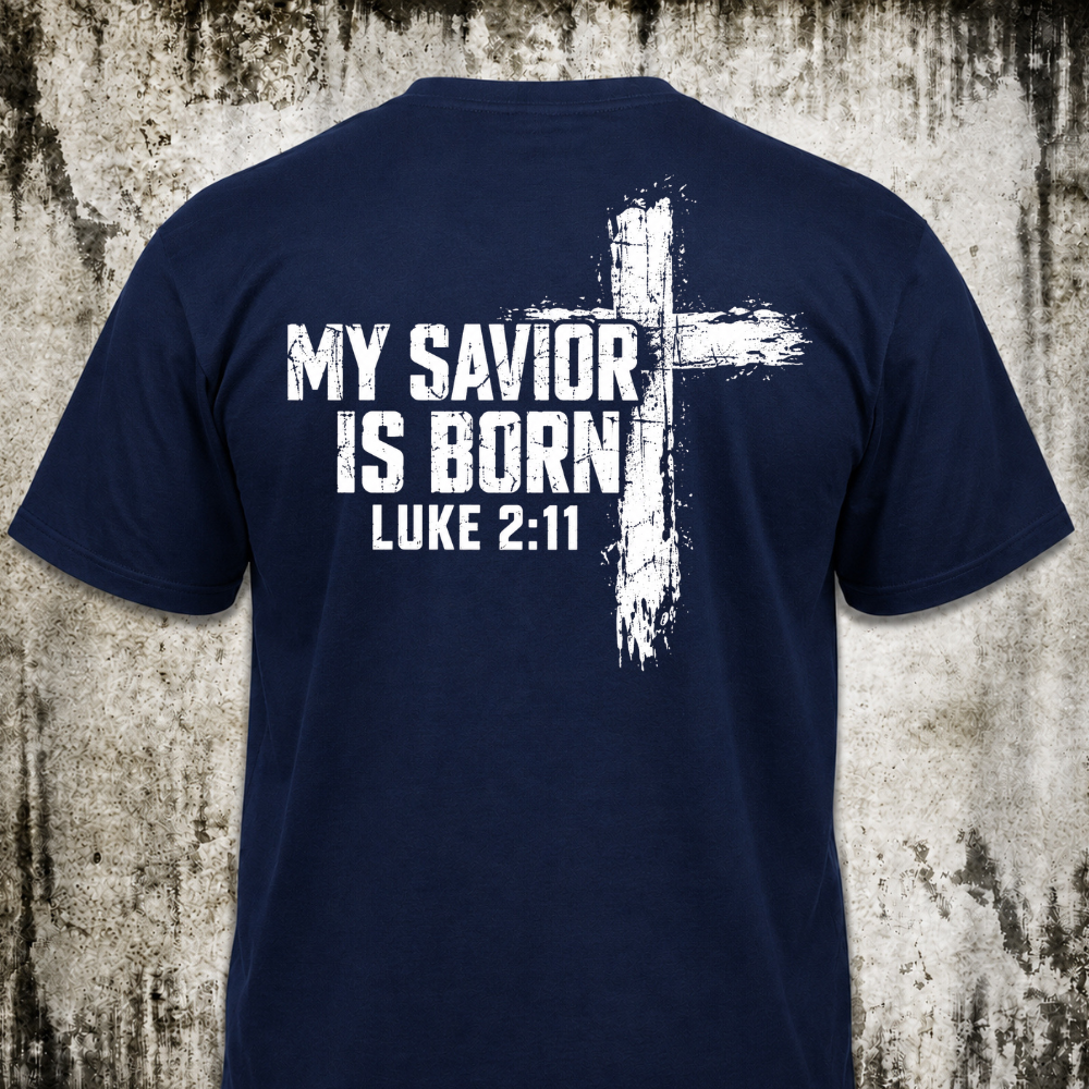 My savior T‑Shirt