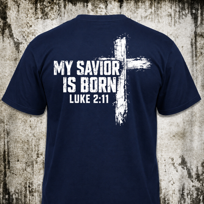 My savior T‑Shirt