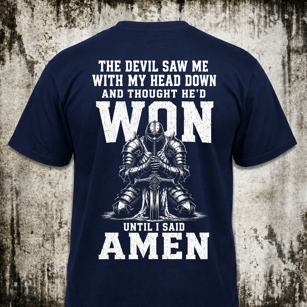 I said Amen T‑Shirt