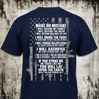 Make no mistake T‑Shirt