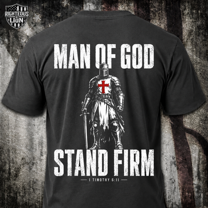 Man of God stand firm T‑Shirt