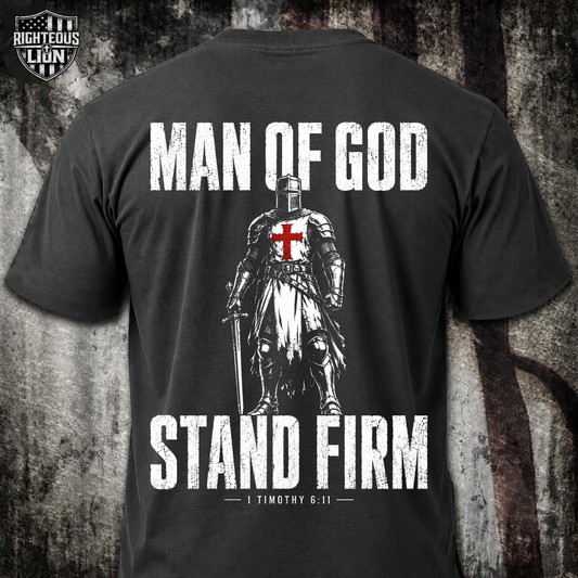 Man of God stand firm T‑Shirt