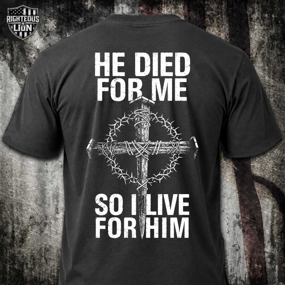 I live for Him T‑Shirt