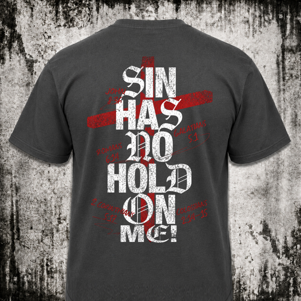 Sin has no hold T‑Shirt