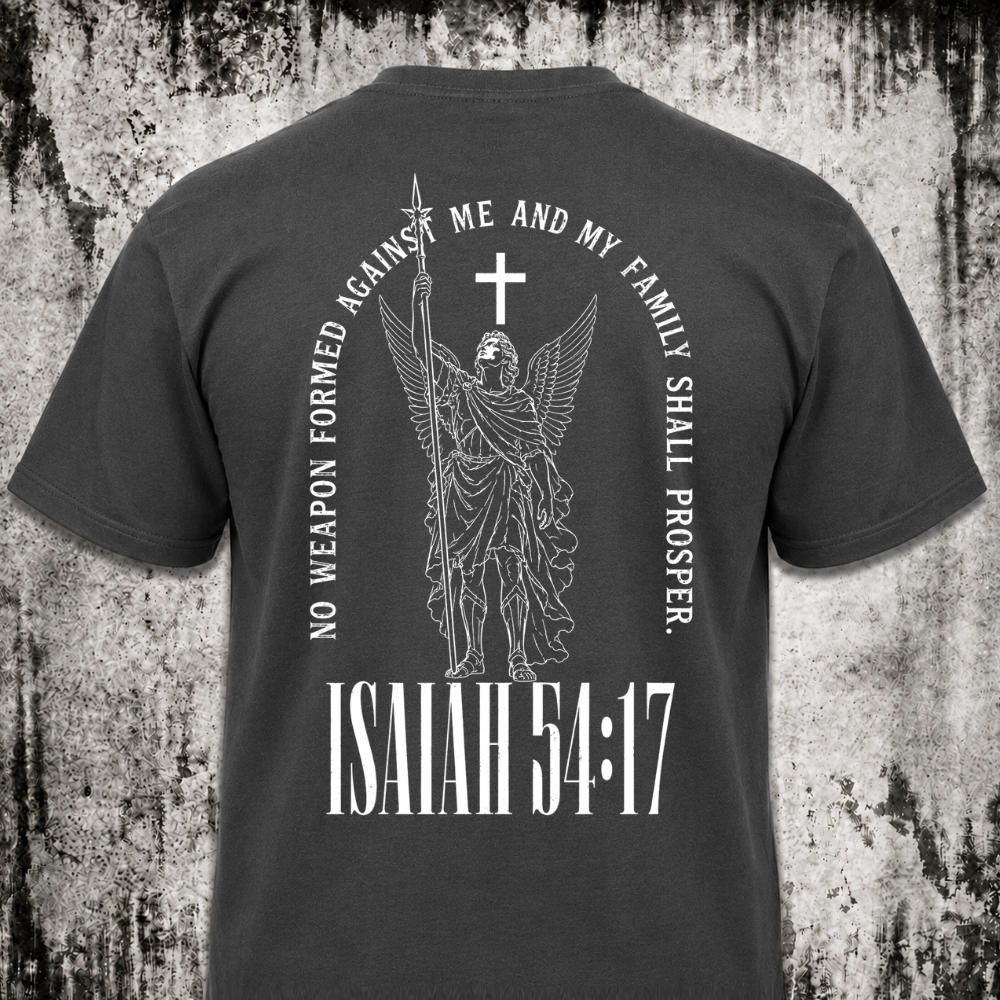 No weapon Isaiah 54:17 T‑Shirt