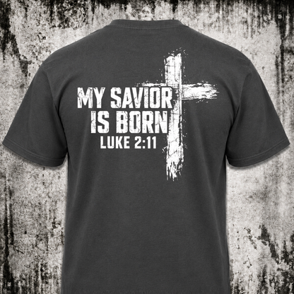 My savior T‑Shirt