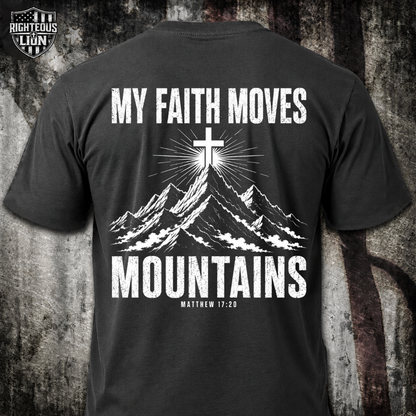 My faith moves mountains T‑Shirt