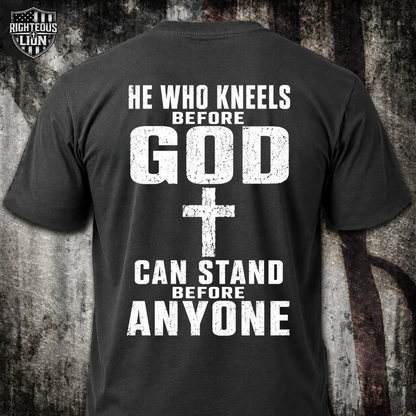 He who kneels before GOD T‑Shirt