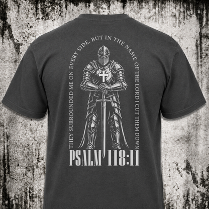 Psalm 118:11 T‑Shirt