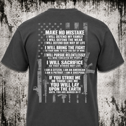 Make no mistake T‑Shirt