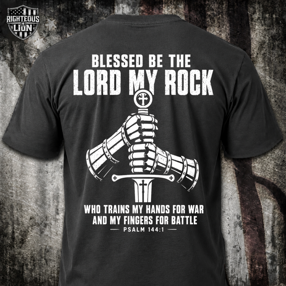 Blessed be the Lord my rock T‑Shirt