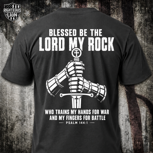 Blessed be the Lord my rock T‑Shirt