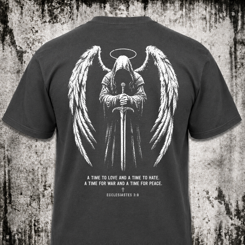 Ecclesiastes 3:8 T‑Shirt
