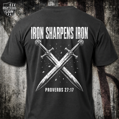 Iron sharpens Iron T‑Shirt