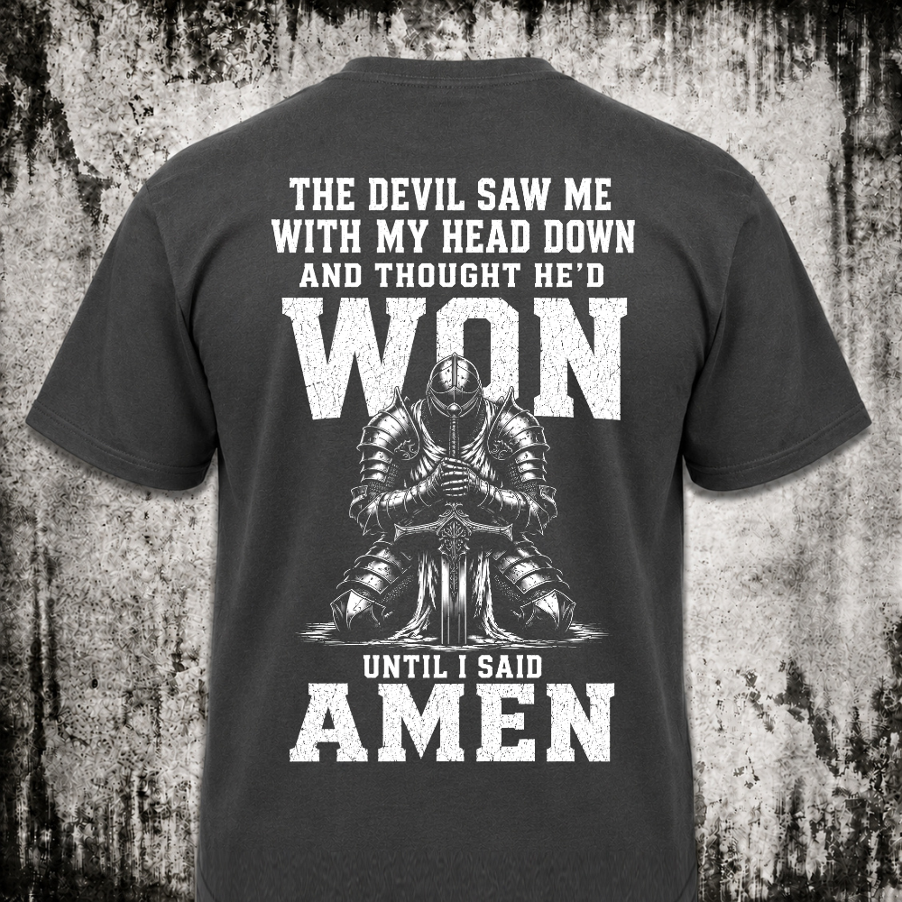 I said Amen T‑Shirt