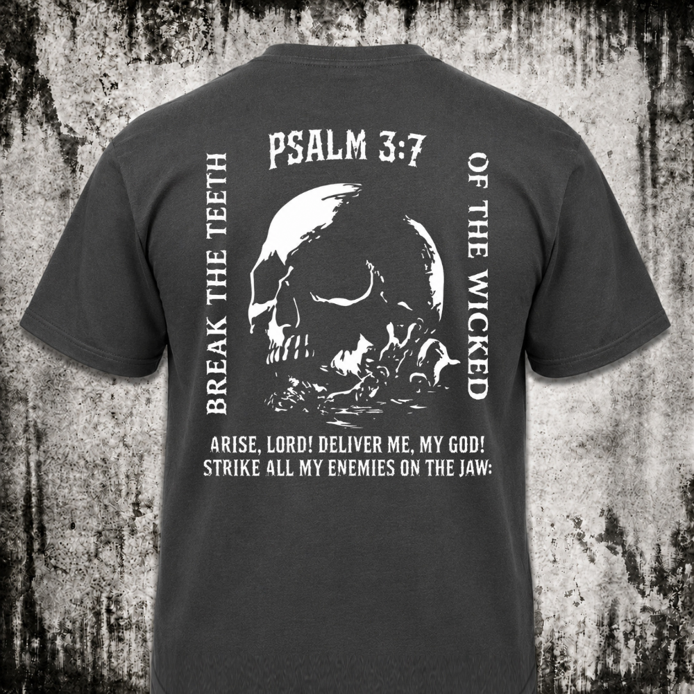 Psalm 3:7 T‑Shirt
