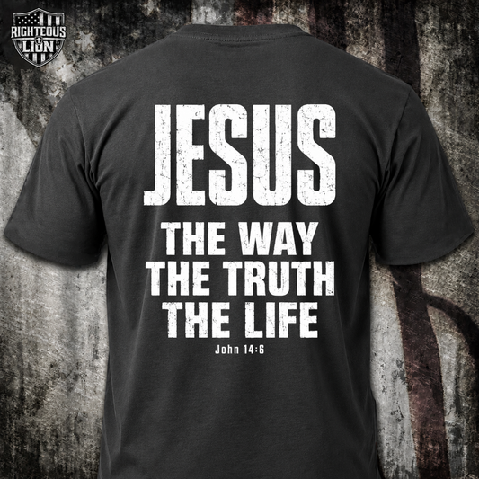 Jesus the way the truth the life T‑Shirt