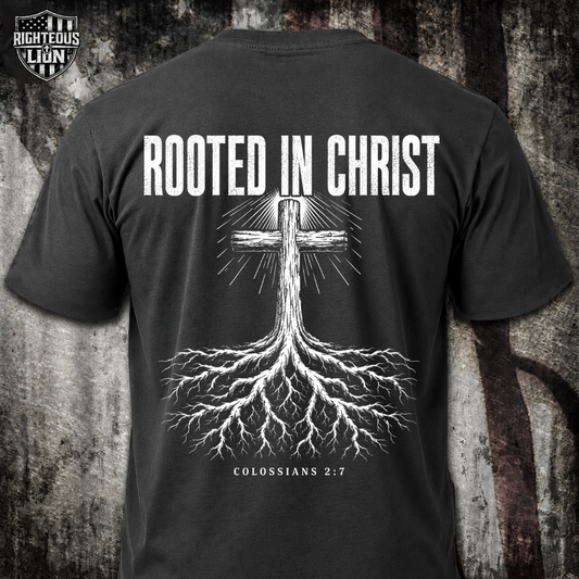 Rooted in Christ T‑Shirt