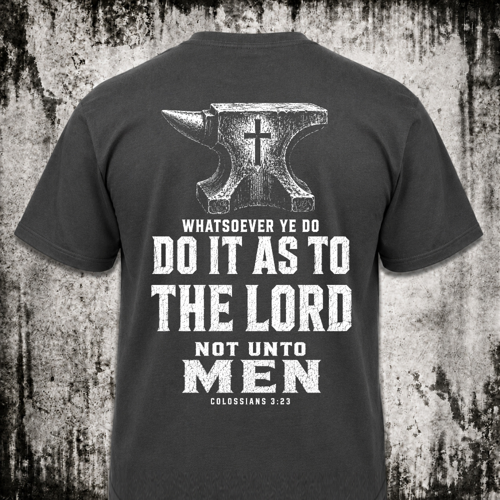 To the Lord T‑Shirt