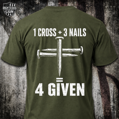 1 Cross + 3 Nails = 4 Given T‑Shirt