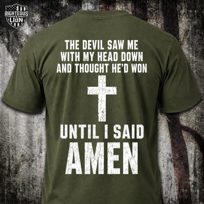 I said Amen T‑Shirt