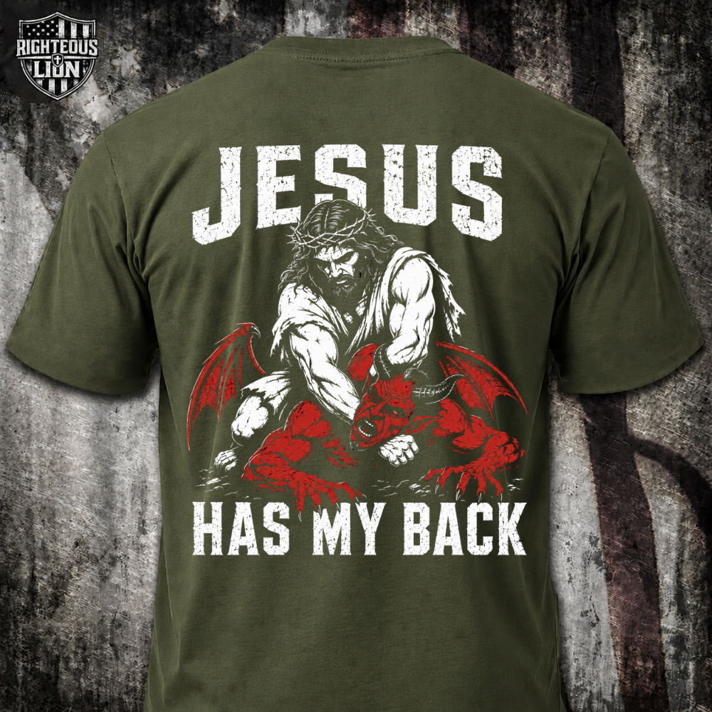 Jesus has my back T‑Shirt