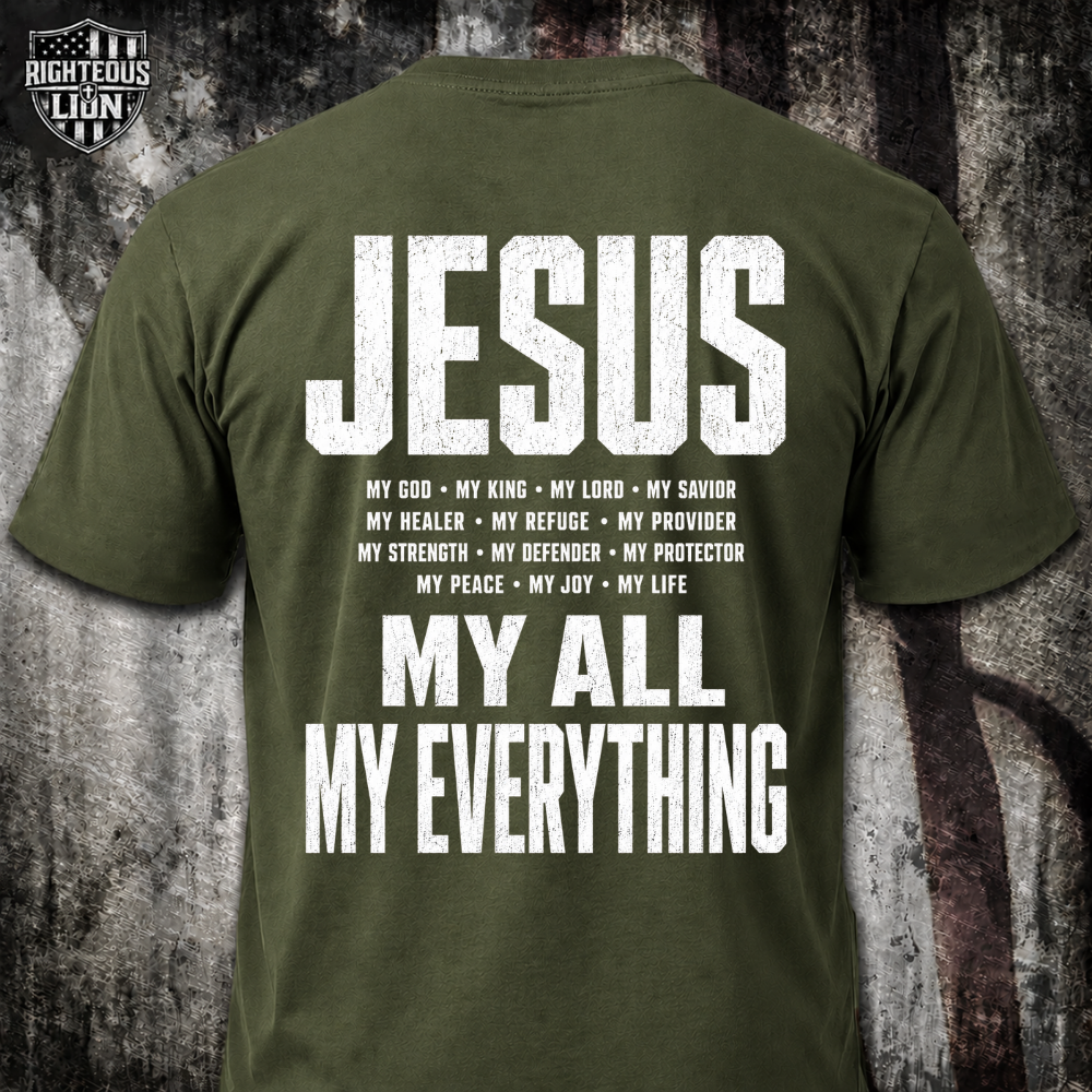 Jesus my all my everything T‑Shirt