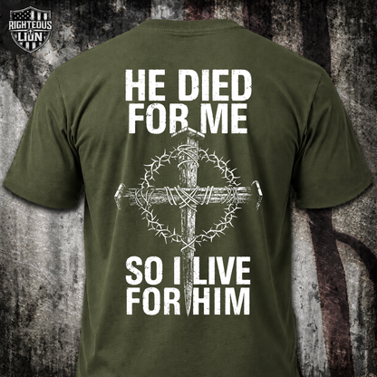 I live for Him T‑Shirt