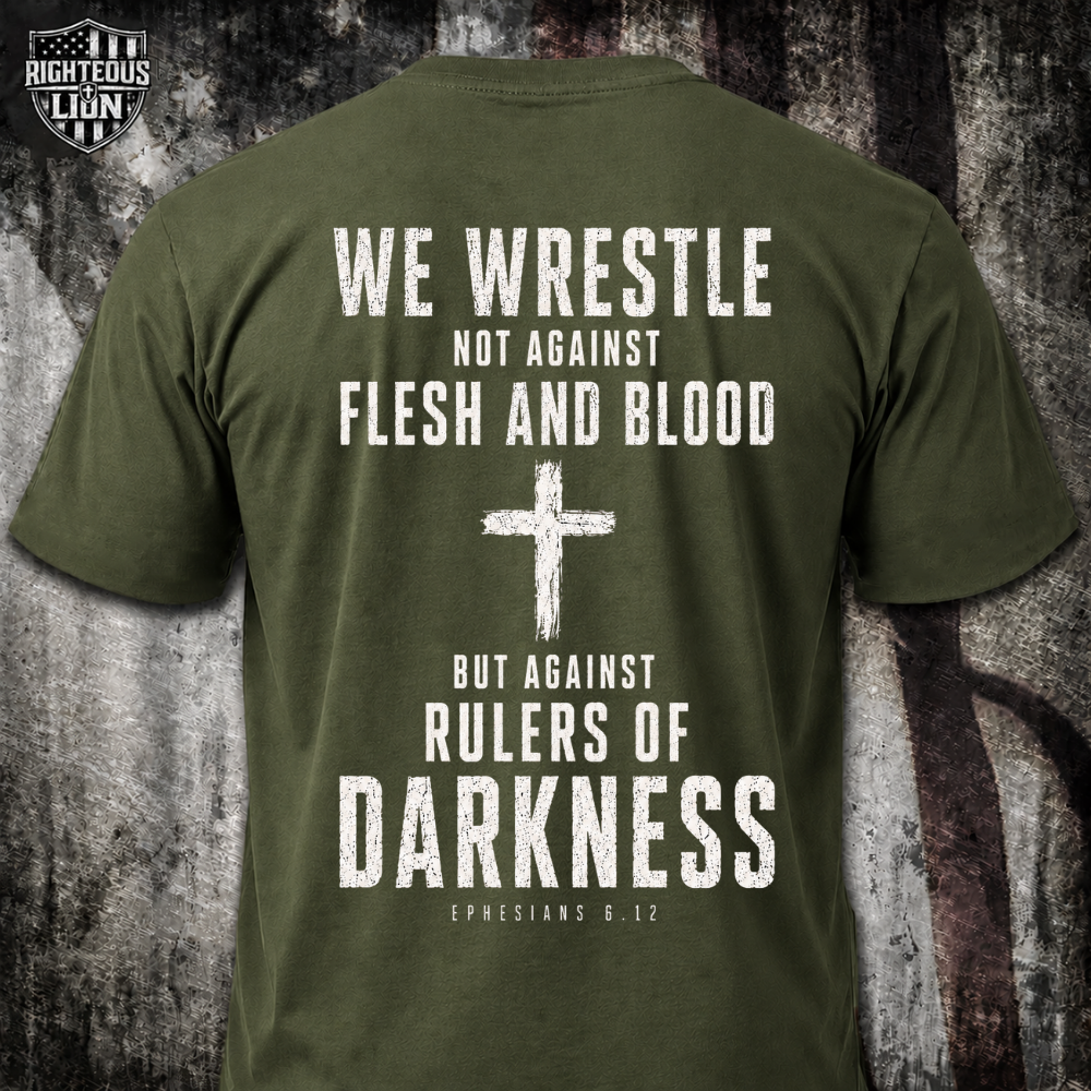 Against rulers of darkness T‑Shirt