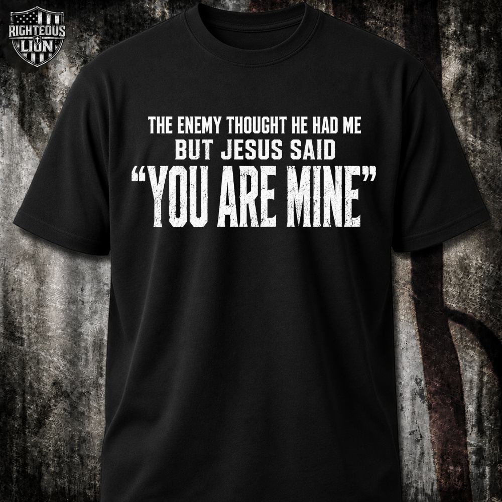 You're mine T‑Shirt