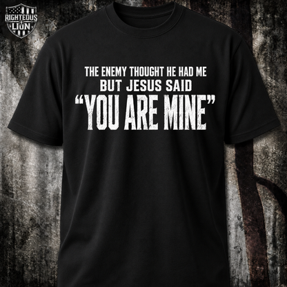 You're mine T‑Shirt